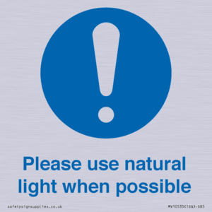 Please use natural light when possible